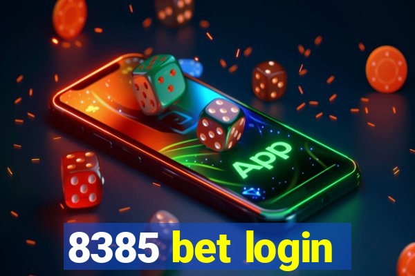 8385 bet login